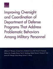 Tapa de Improving Oversight and Coordination of Department of Defense Programs That Address Problematic Behaviors Among Military Personnel
