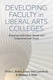 Tapa de Developing Faculty in Liberal Arts Colleges