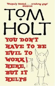Tapa de You Don't Have to Be Evil to Work Here but It Helps