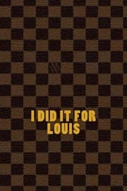 Tapa de I did it for Louis