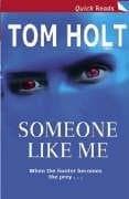 Tapa de Someone Like Me (Quick Read)