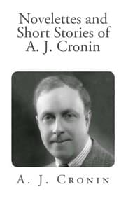 Tapa de Novelettes and Short Stories of A. J. Cronin