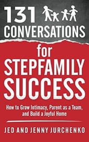 Tapa de 131 Conversations for Stepfamily Success