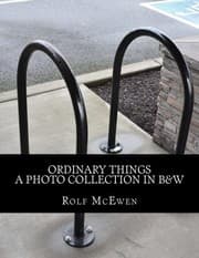 Tapa de Ordinary Things - A Photo Collection in B&W