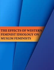 Tapa de The Effects of Western Feminist Ideology on Muslim Feminists