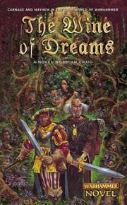 Tapa de The Wine of Dreams (A Warhammer Novel)