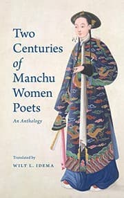 Tapa de Two Centuries of Manchu Women Poets