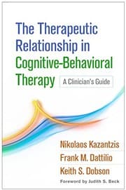 Tapa de The Therapeutic Relationship in Cognitive-Behavioral Therapy