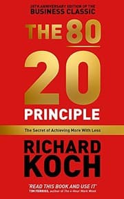 Tapa de The 80/20 Principle : The Secret of Achieving More with Less