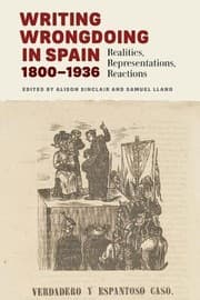Tapa de Writing Wrongdoing in Spain, 1800-1936