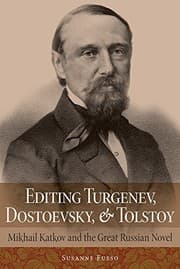 Tapa de Editing Turgenev, Dostoevsky, and Tolstoy