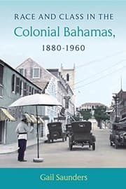 Tapa de Race and Class in the Colonial Bahamas, 1880-1960