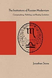Tapa de The Institutions of Russian Modernism