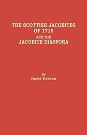 Tapa de The Scottish Jacobites of 1715 and the Jacobite Diaspora