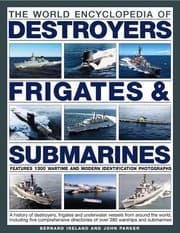 Tapa de The World Encyclopedia of Destroyers, Frigates & Submarines