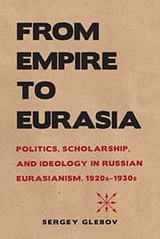 Tapa de From Empire to Eurasia