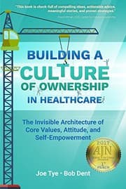 Tapa de Building A Culture Of Ownership In Healthcare, 2017 AJN Award Recipient