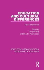 Tapa de Routledge Library Editions : Sociology of Education : Education and Cultural Differences