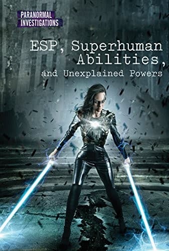 Tapa de ESP, Superhuman Abilities, and Unexplained Powers