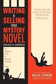 Tapa de Writing and Selling Your Mystery Novel Revised and Expanded Edition