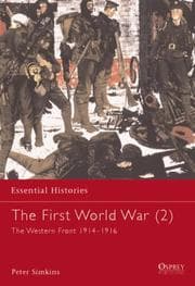 Tapa de The First World War (2): The Western Front 1914-1916 (Essential Histories)