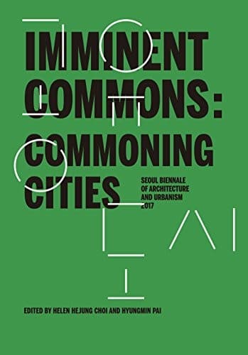 Tapa de Imminent Commons : Commoning Cities