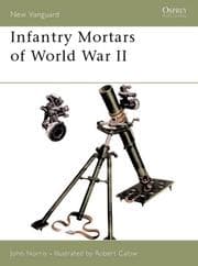 Tapa de Infantry Mortars of World War II