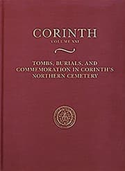 Tapa de Tombs, Burials, and Commemoration in Corinth's Northern Cemetery