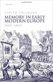 Tapa de Memory in Early Modern Europe, 1500-1800