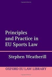 Tapa de Principles and Practice in EU Sports Law