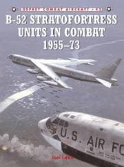 Tapa de B-52 Stratofortress Units in Combat 1955-73 (Combat Aircraft)