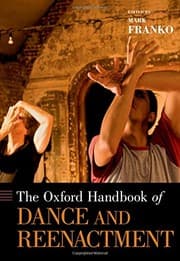 Tapa de The Oxford Handbook of Dance and Reenactment