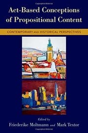 Tapa de Act-Based Conceptions of Propositional Content