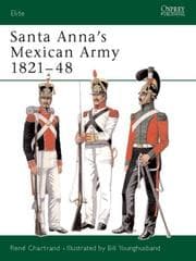 Tapa de Santa Anna's Mexican Army 1821-48