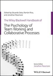 Tapa de The Wiley Blackwell Handbook of the Psychology of Team Working and Collaborative Processes