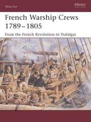Tapa de French Warship Crews 1789-1805