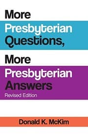 Tapa de More Presbyterian Questions, More Presbyterian Answers, Revised edition