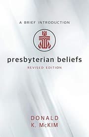 Tapa de Presbyterian Beliefs, Revised Edition