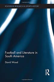 Tapa de Football and Literature in South America