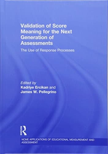 Tapa de Validation of Score Meaning for the Next Generation of Assessments