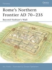 Tapa de Rome's Northern Frontier AD 70-235