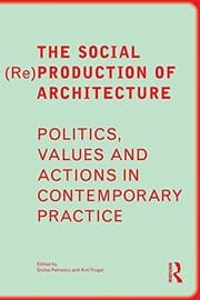 Tapa de The Social Production of Architecture