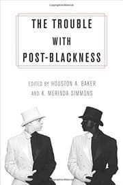 Tapa de The Trouble with Post-Blackness