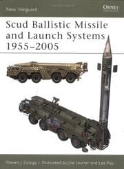 Tapa de Scud Ballistic Missile and Launch Systems 1955-2005