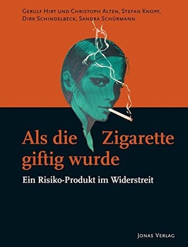 Tapa de Als die Zigarette giftig wurde