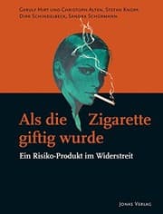 Tapa de Als die Zigarette giftig wurde