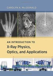Tapa de An Introduction to X-Ray Physics, Optics, and Applications