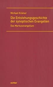 Tapa de Die Entstehungsgeschichte der synoptischen Evangelien