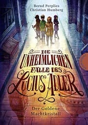 Tapa de Die unheimlichen Fälle des Lucius Adler