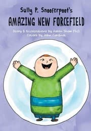 Tapa de Sully P. Snooferpoot's Amazing New Forcefield